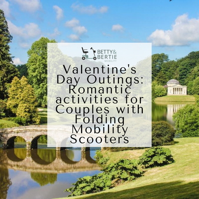 Valentine's Day Outings: Romantic activities for Couples with Folding Mobility Scooters