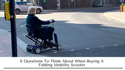 6  Questions to think about when buying a folding mobility scooter
