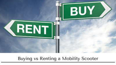 Buying vs Renting a Mobility Scooter