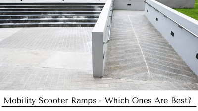 Mobility Scooter Ramps - Which Ones Are Best?