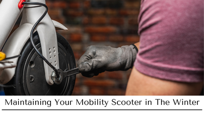 Maintaining Your Mobility Scooter in The Winter
