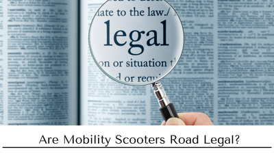 Are Mobility Scooters Road Legal?