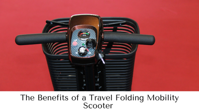 The Benefits of a Travel & Folding Mobility Scooter