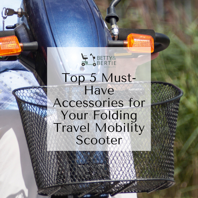 Top 5 Must-Have Accessories for Your Folding Travel Mobility Scooter