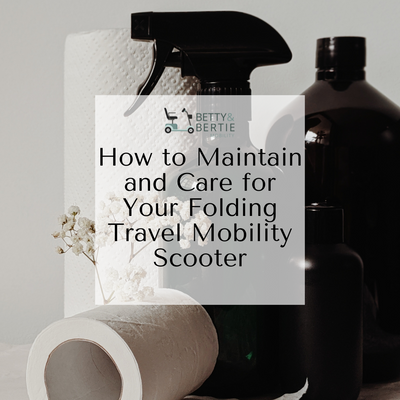 How to Maintain and Care for Your Folding Travel Mobility Scooter