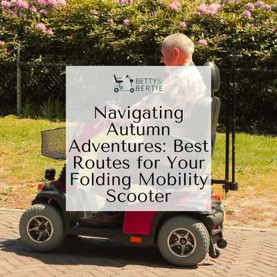 Navigating Autumn Adventures: Best Routes for Your Folding Mobility Scooter